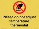 please-do-not-adjust-temperature-thermostat~